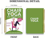 Chair Yoga for Seniors Over 60 – 30-Day Weight Loss & Toning Guide, 15-Min Daily Routine, Illustrated Poses & Progress Tracker, 4-Pack Spiral-Bound Home Fitness Book Set for Gentle Fat Burning & Muscle Strength